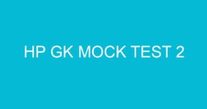 hp gk mock test 2 2064 3