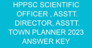 hppsc scientific officer asstt director asstt town planner 2023 answer key 687 3