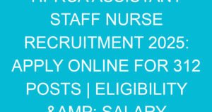 hprca assistant staff nurse recruitment 2025 apply online for 312 posts eligibility salary 2157 3