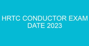 hrtc conductor exam date 2023 679 3