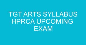 tgt arts syllabus hprca upcoming exam 1983 2